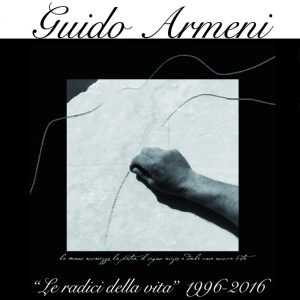 Le radici della vita - Guido Armeni